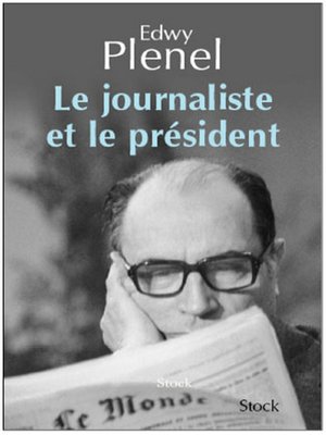 cover image of Le journaliste et le Président